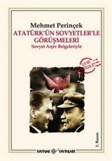 <h5>Mehmet Perinçek</h5><p>Atatürk'ün Sovyetlerle Görüşmeleri</p>
