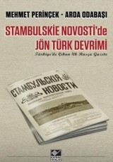 <h5>Mehmet Perinçek</h5><p>Stambulskie Novosti’de Jön Türk Devrimi</p>